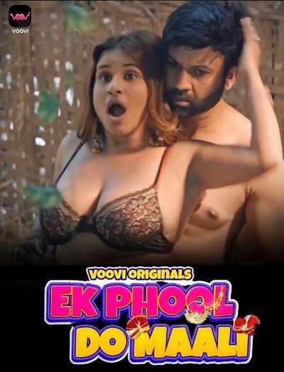 Ek Phool Do Mali (2023) S01 Hindi Voovi Web Series [Part 1]